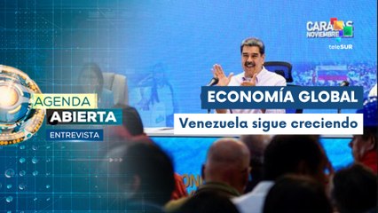 Entrevista | Venezuela registra 18 meses de crecimiento económico continuo