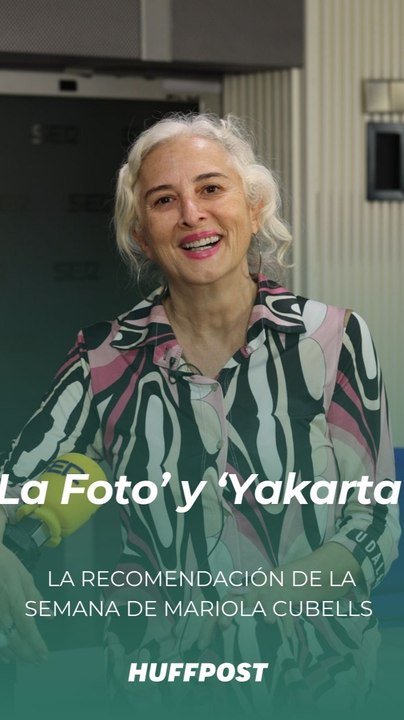 La recomendación de la semana de Mariola Cubells: 'La foto' y 'Yakarta'