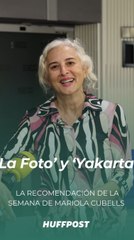 La recomendación de la semana de Mariola Cubells: 'La foto' y 'Yakarta'