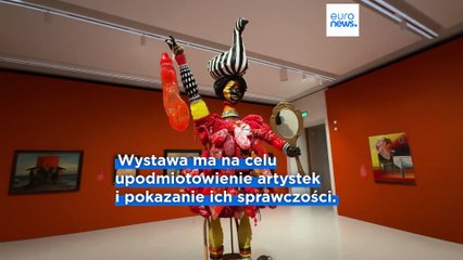 Sztuka kobiet jako polityczny gest: nowe wystawy w MSN