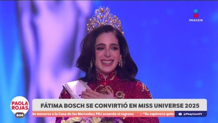 México celebra triunfo de Fátima Bosch en Miss Universe | DPC con Paola Rojas