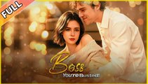 [Hot 2025🔥] Boss You're Busted! _ Dramabox