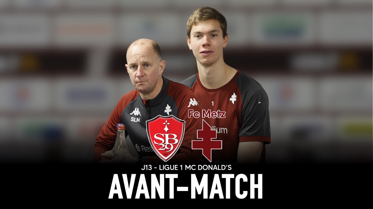 Avant-match : le FC Metz veut faire tomber le tonnerre face au Stade Brestois