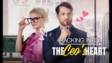 Hacking Into The CEO's Heart - HOT 2025