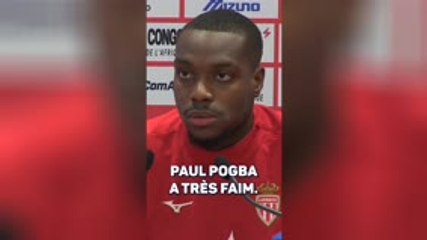 Monaco - Ilenikhena : "Pogba a très faim !"