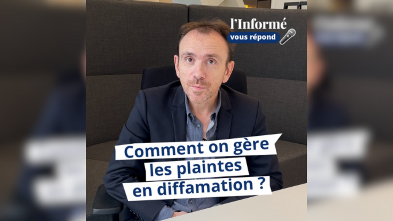 Comment un média gère les plaintes en diffamation ?
