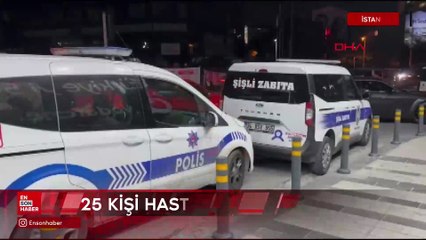 İstanbul Şişli’de 25 kişi zehirlenme şüphesiyle hastaneye başvurdu