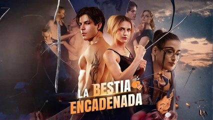 La bestia encadenada en Español