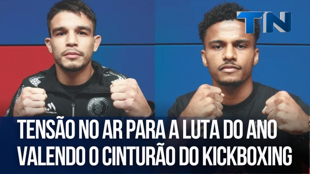 Tensão no ar para a luta do ano valendo o cinturão do kickboxing