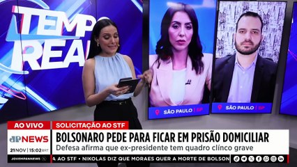Bolsonaro pede a Moraes para ficar em prisão domiciliar | TEMPO REAL