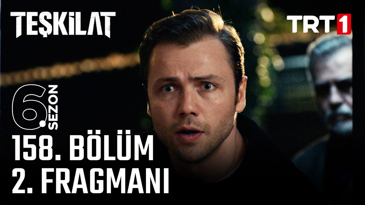 Teşkilat 158. Bölüm 2. Fragmanı