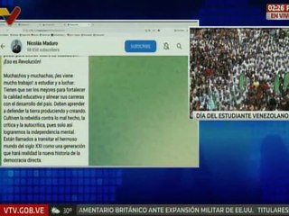 Presidente Nicolás Maduro: ¡Feliz Día Nacional del Estudiante Venezolano!