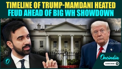 Trump Vs Mamdani: EXPLOSIVE Feud Sets Stage for FIERY WH Meeting After Months of Insults, Attacks