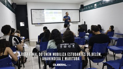 Reta final do Enem mobiliza estudantes de Belém, Ananindeua e Marituba 