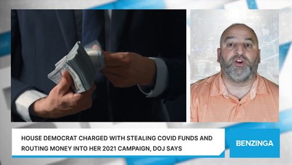 House Democrat Charged With Stealing Covid Funds And Routing Money Into Her 2021 Campaign, DOJ Says