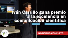 Iván Carrillo gana premio a la excelencia en comunicación científica | 814 | 24 - 30 noviembre 2025