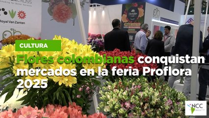 Flores colombianas conquistan mercados en la feria Proflora 2025