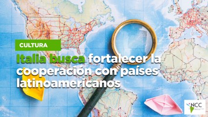 Italia busca fortalecer la cooperación con países latinoamericanos