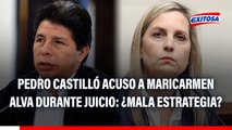 Pedro Castillo PERDIÓ credibilidad tras acusar a Maricarmen Alva durante juicio, señala abogado