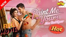 Paint me Yours Miss Bad Kisser! - Full Movie HD