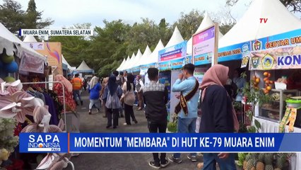 HUT Ke-79 Muara Enim, Gebyar Umkm Koperasi dan Job Fair Meriahkan Acara | SAPA PAGI