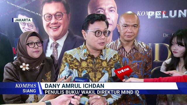 Peluncuran Buku Indonesia Naik Kelas Karya Wakil Direktur MIND ID Dany Amrul Ichdan | KOMPAS SIANG