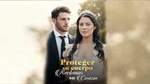 Proteger Su Cuerpo Reclamar Su CorazóN - Full Movie
