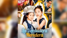 La Verdadera Heredera - Full Movie