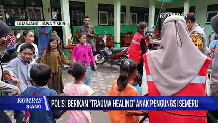 Erupsi Semeru, Polisi Berikan Trauma Healing ke Anak-Anak di Pengungsian | KOMPAS SIANG
