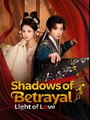 Shadows of Betrayal, Light of Love - Drama FULL MOVIES ENGLISH SUB