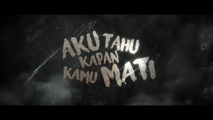 Aku Tahu Kapan Kamu Mati ( 2023 ) - Film Horor Indonesia