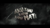 Aku Tahu Kapan Kamu Mati ( 2023 ) - Film Horor Indonesia