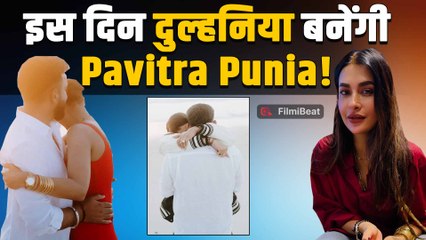 Pavitra Punia जल्द ही करने वाली है शादी? Eijaz Khan से Breakup के बाद की थी इस शख्स सगाई! |FilmiBeat