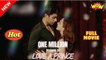 [New] One Million Reasons To Love A Prince #snapshort #minishort #kalostv - Full Movie
