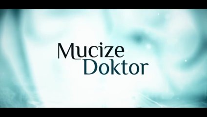 Доктор Чудо 2 Епизод 33