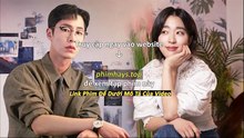 Mùa Hạ Cuối Tập 7 Vietsub Thuyết Minh Tiếng Việt