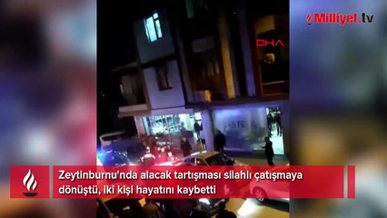 Zeytinburnu'nda alacak tartışması silahlı çatışmaya dönüştü: 2 ölü, 1 yaralı