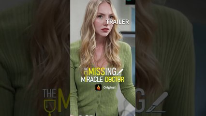 The Missing Miracle Doctor - Hot