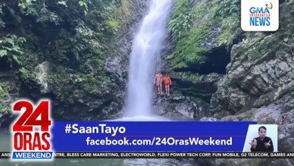 Nahulugan Falls sa Catanduanes, binabalik-balikan ng mga turista | 24 Oras Weekend