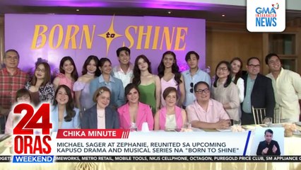 Michael Sager at Zephanie, reunited sa upcoming drama-musical na "Born to Shine" | 24 Oras Weekend