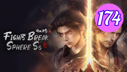 Battle Through the Heavens 5th Season Episode 174 Engsub