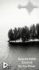 Videona ruh katacak o melodi / Ayazda Kaldı (Outro) #outro  #müzik #türkçemüzik