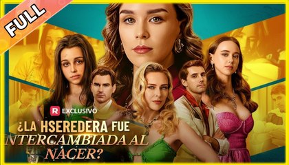 ¿La Heredera Fue Cambiada Al Nacer #dailyshorts