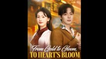 From Gold To Gloom To Hearts Bloom