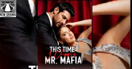 This Time I Choose Mr Mafia dailymotion 🍀 _ ReelShort