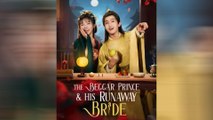 The Beggar Prince & His Runaway Bride