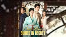 (DUBBED) Our Love Buried in Regret (2025) Full