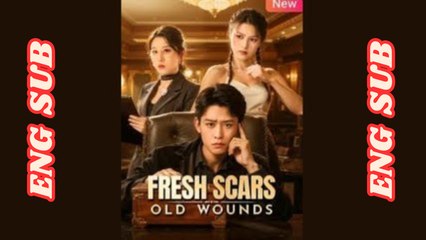 Fresh Scars Old Wounds Chinese Drama | She Returned For Revenge | Full Movie Eng Sub