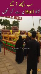 Sab Dekhny Agai Larka BULL se Gira Nahi😳