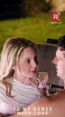 Fell into love like a whirlwind, but fate was determined to tear us apart! ｜ To My Romeo, with Love